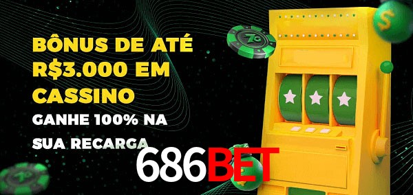 686BET melhor bônus de depósito